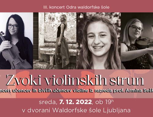 III. ODER WALDORFSKE ŠOLE – ZVOKI VIOLINSKIH STRUN